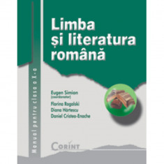 Manual Clasa a X-a. Limba si Literatura Romana - Eugen simion, Florina Rogalski, Diana Hartescu, Daniel Cristea Enache foto