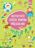 Activitati Istete Pentru Prescolari