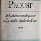 In cautarea timpului pierdut.La umbra fetelor in floare Marcel Proust