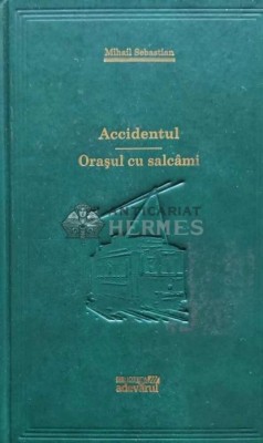 Accidentul. Orasul cu salcami (Z27) foto