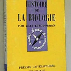 Histoire de la biologie Jean Theodorides