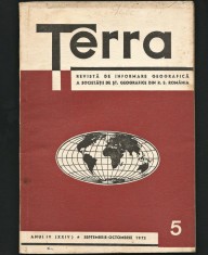 TERRA - REVISTĂ GEOGRAFIE - ȘTIINȚELE NATURII / GEOGRAFICE - AN IV, NR. 5 / 1972