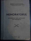 Memoratorul Ofiterului De Artilerie Din Rezerva - Colectiv ,546036, Militara