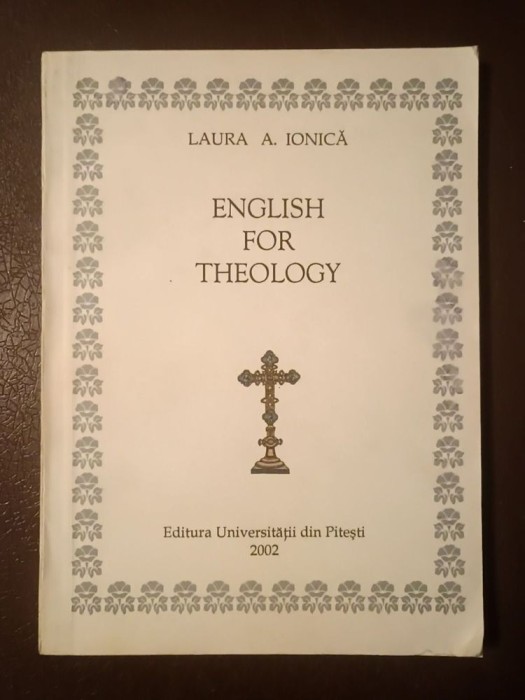 Laura A. Ionică - English for Theology (2002)