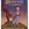 Beatryce Si Profetia , Kate Dicamillo: - Editura Art