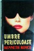 Umbre Periculoase - Kenneth Royce, Editura Lider, Thriller, Romana, Buna, 2002, 344 pagini