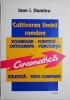 Cultivarea limbii romane &ndash; Ioan I. Dumitru - Eseuri critica literara - Carte