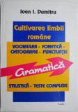 Cultivarea limbii romane &ndash; Ioan I. Dumitru - Eseu Critica Literara