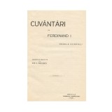 Nae A. Vasilescu, Cuv&acirc;ntări de Ferdinand I Regele Rom&acirc;niei, 1931, cu dedicație către V. Florescu