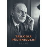 Trilogia Paltinisului. Trei volume in caseta - Jurnalul de la Paltinis &bull; Epistolar &bull; &bdquo;Am inventat Paltinisul!&ldquo; - Constantin Noica, Gabriel Liiceanu, A