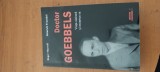 ROGER MANVELL, HEINRICH FRAENKEL- DOCTOR GOEBBELS. VIAȚA SINISTRĂ ȘI MOARTEA SA