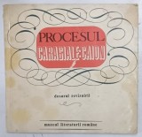 PROCESUL CARAGIALE - CAION de ROMULUS VULPESCU * PREZINTA PETE SI URME DE UZURA
