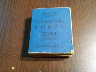 DICTIONAR PORTATIV - GERMAN-ROMAN - M. -Em. Haimann -1940, 528p.(12.000 cuv.) foto