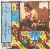 Francesco Napoli - Arriva, Caseta audio