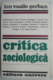 Critica sociologica &ndash; Ion Vasile Serban
