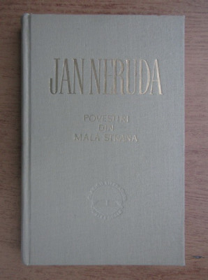 Jan Neruda - Povestiri din Mala Strana foto