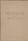 Mineralogie Partea 1 - Al. Codarcea | Editura Didactica Pedagogica, An 1961, 370 Pagini, Carte Veche Romana