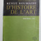 REVUE ROUMAINE D &#039;HISTOIRE DE L &#039;ART - SERIE BEAUX - ARTS , TOME XXXI , 1994