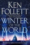 Ken Follett - Winter of the World ( The Century Trilogy #2 )