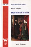 Carte Medicina Familiei Afilon Jompan, Doctor Mediu General, Practica Medicala, Diagnostic, Tratament, Studii Caz, Romana, Editura Eurostampa, 2007