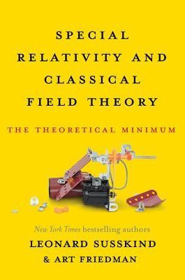 Special Relativity and Classical Field Theory: The Theoretical Minimum foto