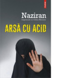 Arsa cu acid - Nicolae Constantinescu, Naziran, Celia Mercier