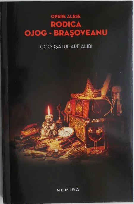 Cocosatul are alibi &ndash; Rodica Ojog-Brasoveanu