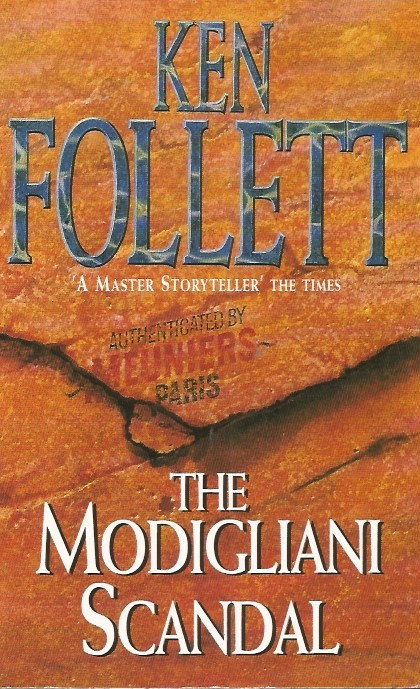 The Modigliani Scandal - Ken Follett