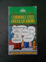 HANDBOOK OF COMMONLY USED AMERICAN IDIOMS (limba engleza) foto