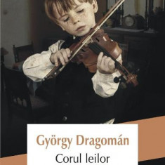 Corul leilor, Gyorgy Dragoman