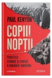 Copiii nopții - Paperback brosat - Paul Kenyon - Litera