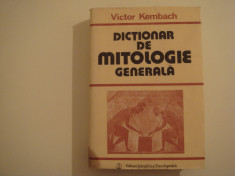 Dictionar de mitologie generala - Victor Kernbach E Stiintifica si Enciclopedica foto