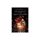 Atonement of the Spine Cleaver