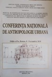 CONFERINTA NATIONALA DE ANTROPOLOGIE URBANA, EDITIA A II-A, ROMAN, 8-9 OCTOMBRIE 2010-LAURENTIU DAN LEOREANU, IU