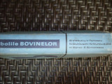 Bolile Bovinelor - Colectiv ,550250, CERES