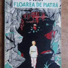 1962 Floarea de piatra - P. Bajov colectia Traista cu povesti