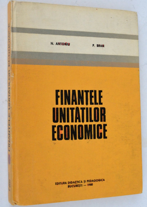 Finantele unitatilor economice - 1980