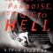 Welcome to Paradise, Now Go to Hell: A True Story of Violence, Corruption, and the Soul of Surfing