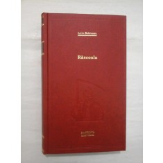 Rascoala - Liviu Rebreanu - Colectia Adevarul, 2010