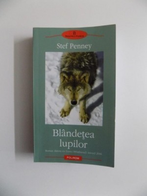 BLANDETEA LUPILOR de STEF PENNEY , 2009 foto
