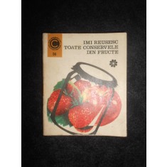 Ecaterina Teisanu - Imi reusesc toate conservele din fructe