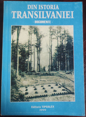 Din istoria Transilvaniei, 1931-1945 : documente foto