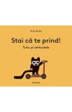 Stai ca te prind! Tutu si vehiculele - Piotr Karski