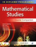Mathematical Studies - Course Companion | Stephen Bedding, Mal Coad, Jane Forrest, Beryl Fussey, Paula Waldman de Tokman, Oxford University Press