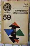 Culmi si abisuri ale personalitatii