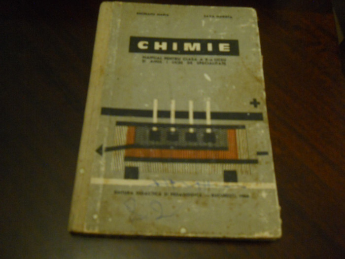 CHIMIE MANUAL PENTRU CLASA A X-A LICEU - Brezeanu Maria, Sava Marieta,1968