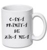 Cana alba personalizata &quot;Cana primita de ziua mea&quot;, INOVATIX&reg;. 330ml, Oem