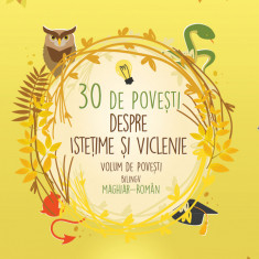 30 de povesti despre istetime si viclenie |