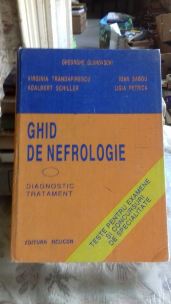 GHID DE NEFROLOGIE - GHEORGHE GLUHOVSCHI