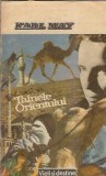 Karl May Tainele Orientului editura Logos 1992 stare buna editie colectie literatura straina